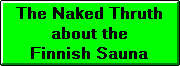 BUTTONsauna.gif (1674 bytes)